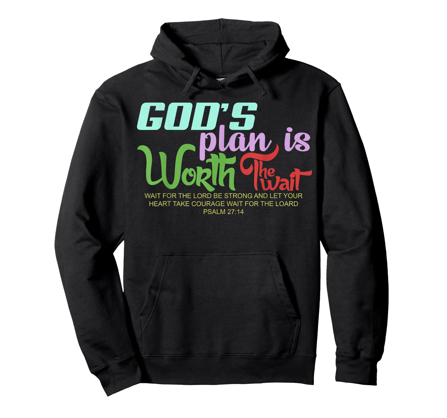 God's Plan is Worth The Wait Bible Verse Christian T-Shirt