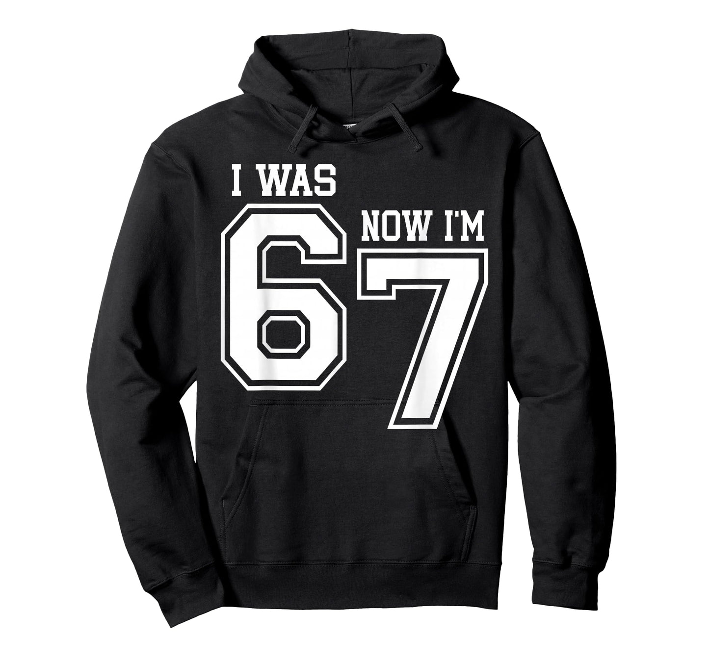 7 Year Old Birthday I was 6 Now I'm 7 67 Six Seven Meme T-Shirt