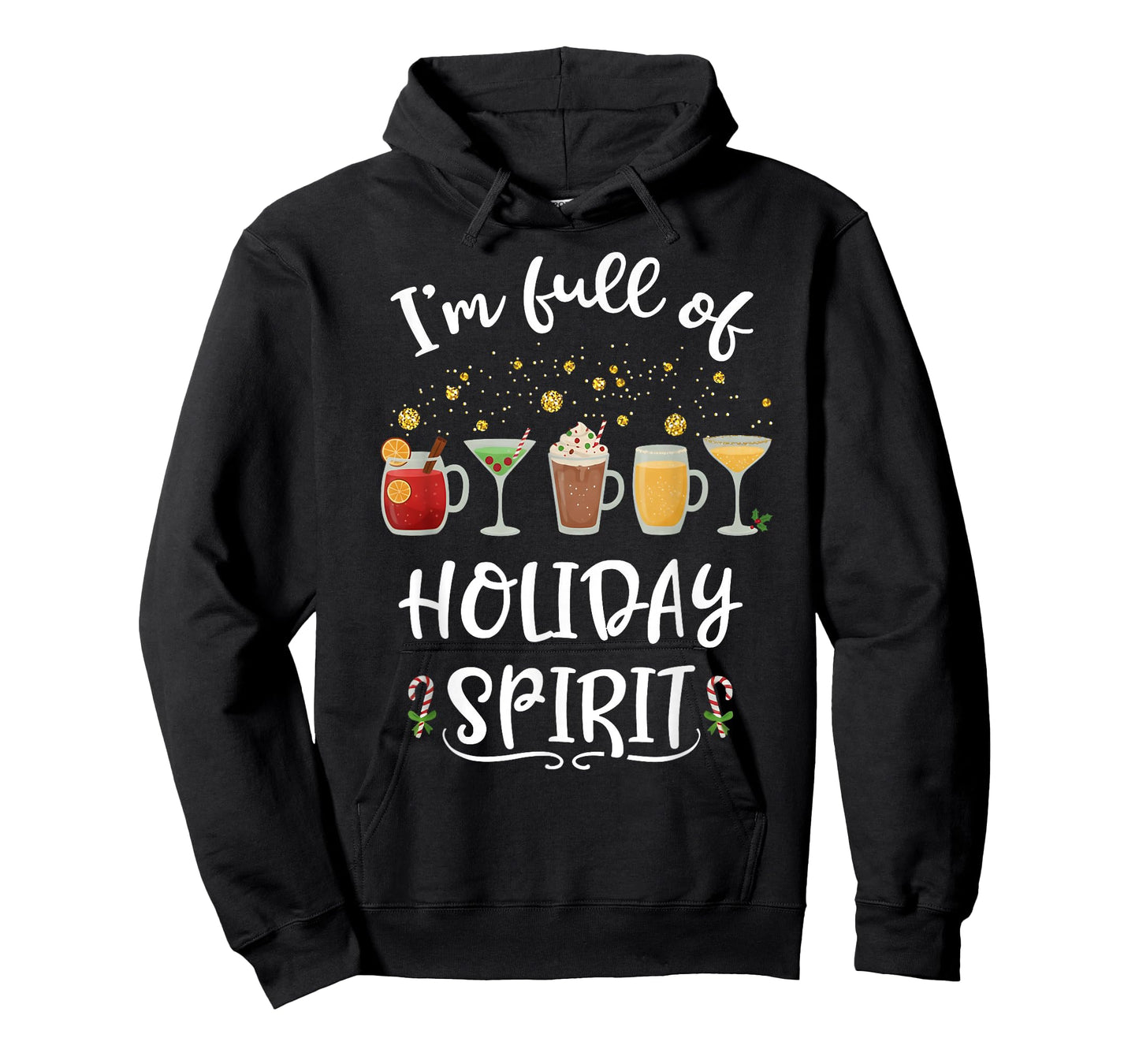 Funny I'm Full of Holiday Spirit Christmas Drinking T-Shirt