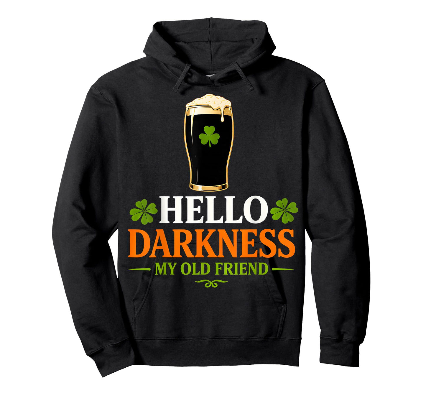 Hello Darkness My Old Friend Irish Beer St. Patrick's Day T-Shirt