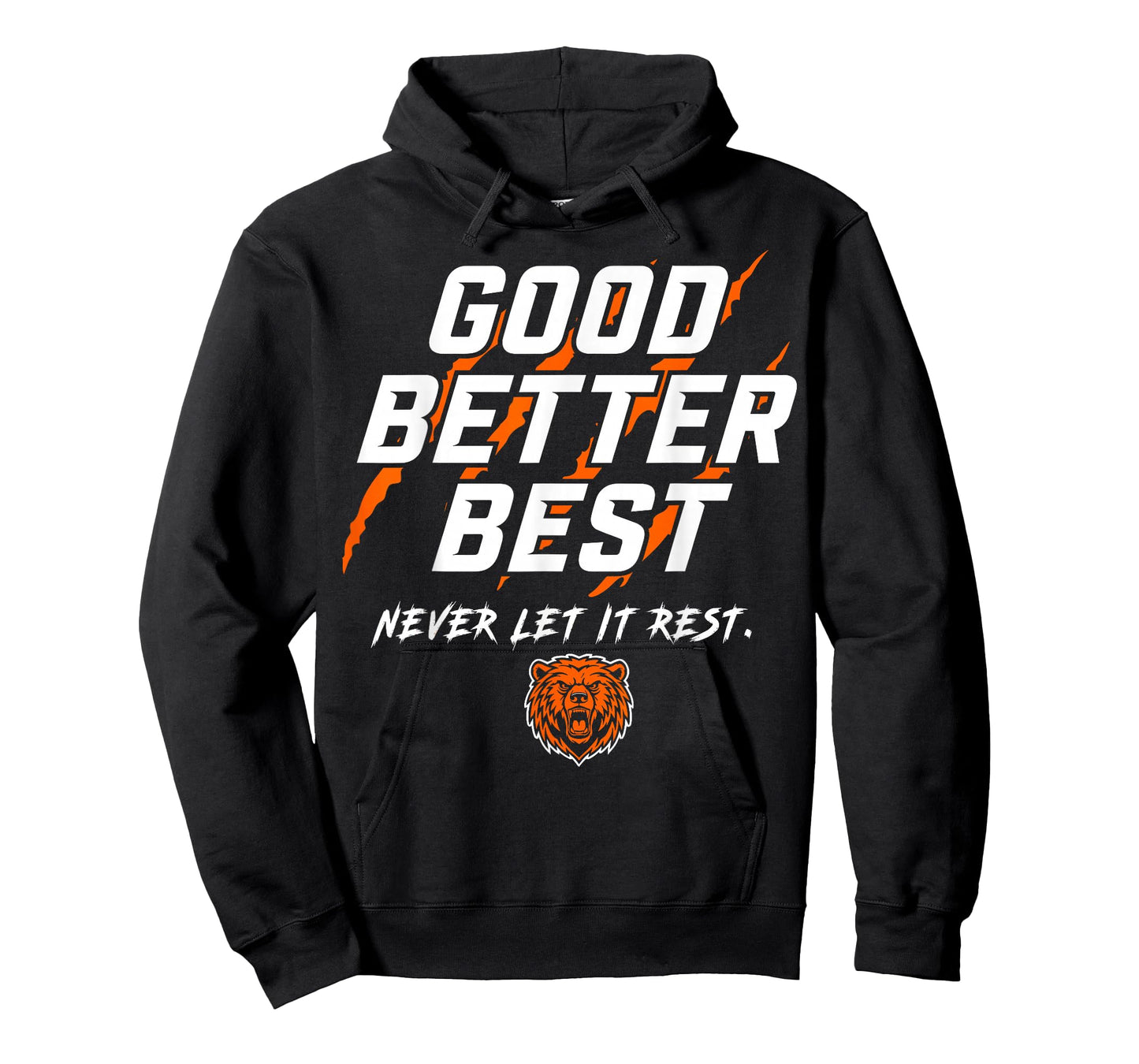 Good Better Best Bear for Men Women Youth Kids Boys Girls T-Shirt