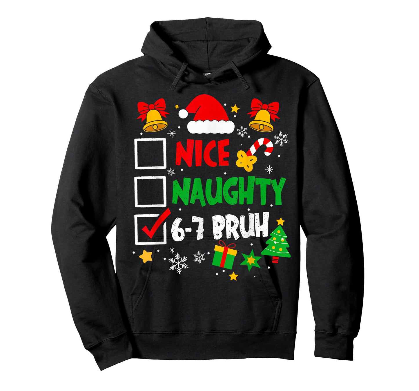 Funny 6-7 Bruh Christmas Checklist Cute Naughty Nice Holiday T-Shirt