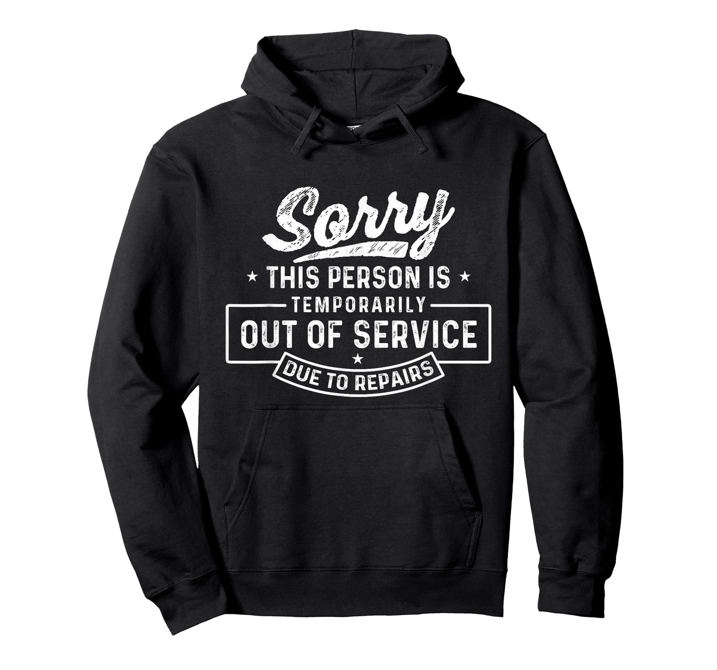 This Person is Temporarily Out of Service Due to Repairs T-Shirt