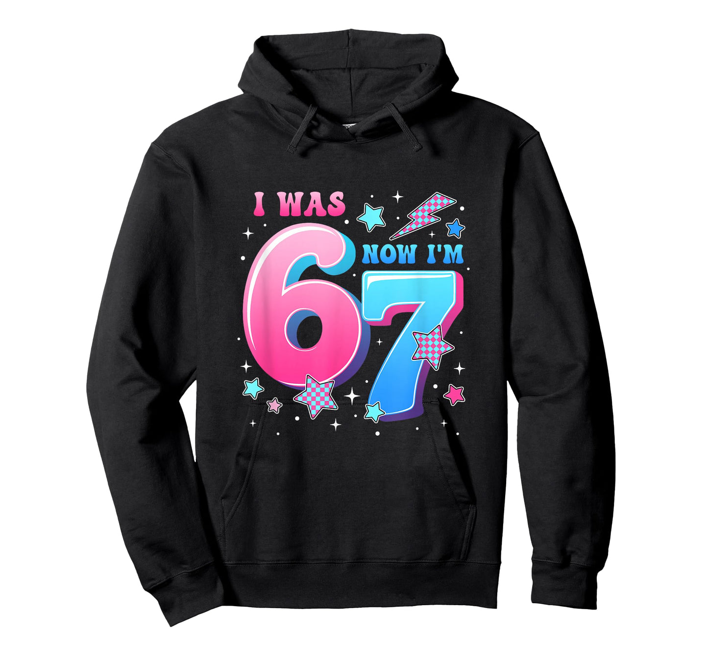 I was 6 Now I’M 7 Six Seven Funny 7Th Birthday Girls Kids T-Shirt