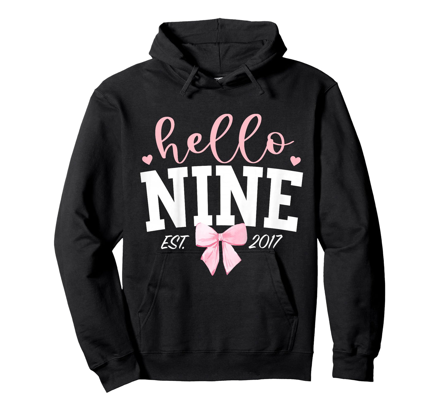 Hello Nine Est 2017 9th Birthday Girl Turning 9 T-Shirt