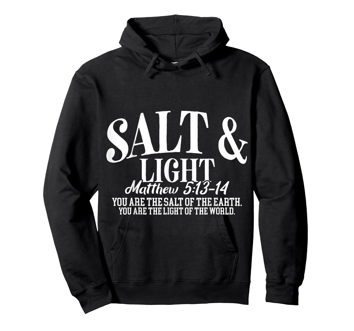 Salt and Light Matthew 5 13 14 Bible Verse T-Shirt