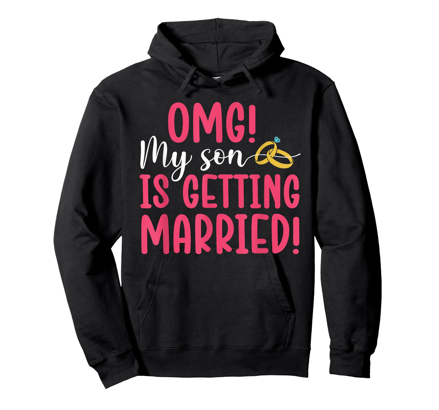 My Son is Getting Married Mother of The Groom Mom T-Shirt