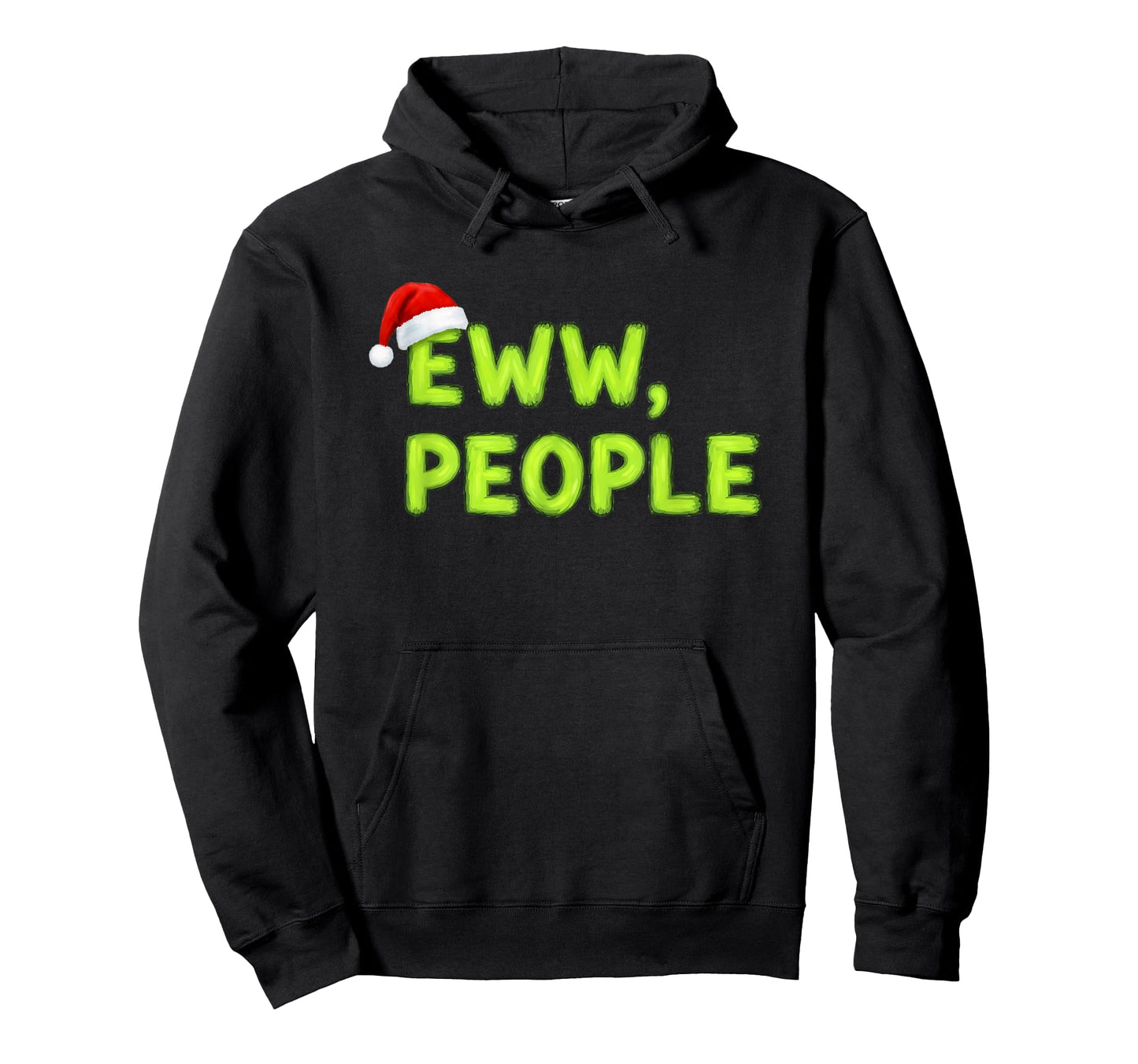 Christmas Eww, People Funny Sarcastic Santa Hat Xmas Holiday T-Shirt