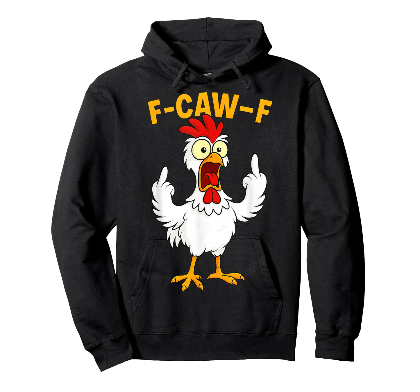 F Caw F Rooster Funny Bird Chicken Whisperer Fawk Men Women T-Shirt