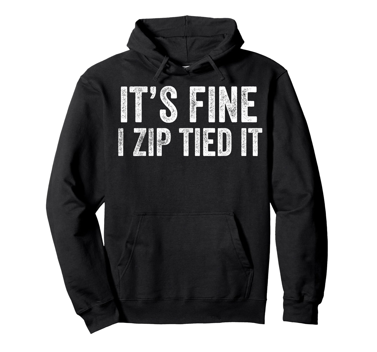 It’s Fine I Zip Tied It Funny Mechanic Car Guy T-Shirt