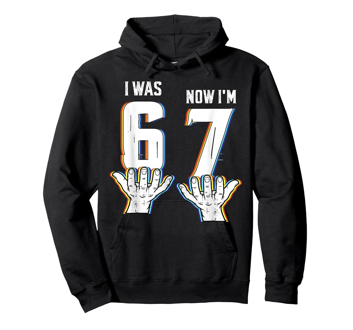 Six Seven Meme 7 Year Old Birthday Shirt was 6 Now I'm 7 T-Shirt