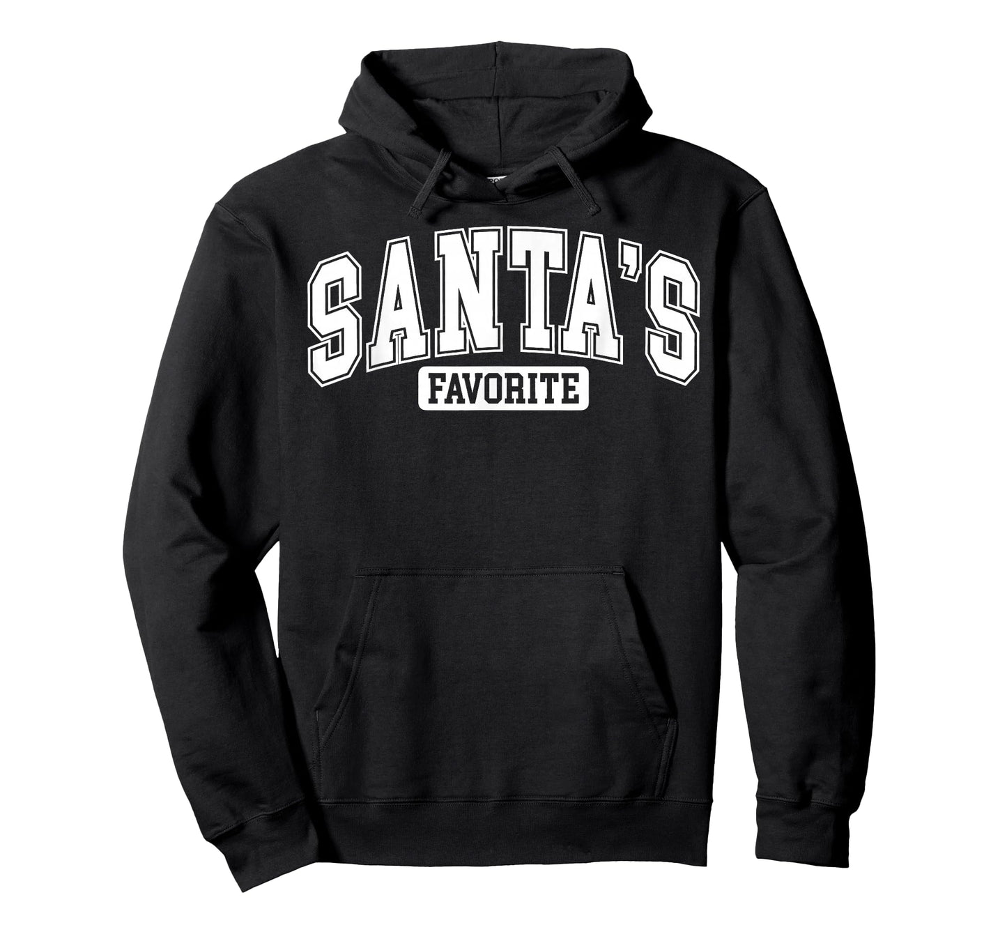 Funny Santa's Favorite Christmas Men Women T-Shirt
