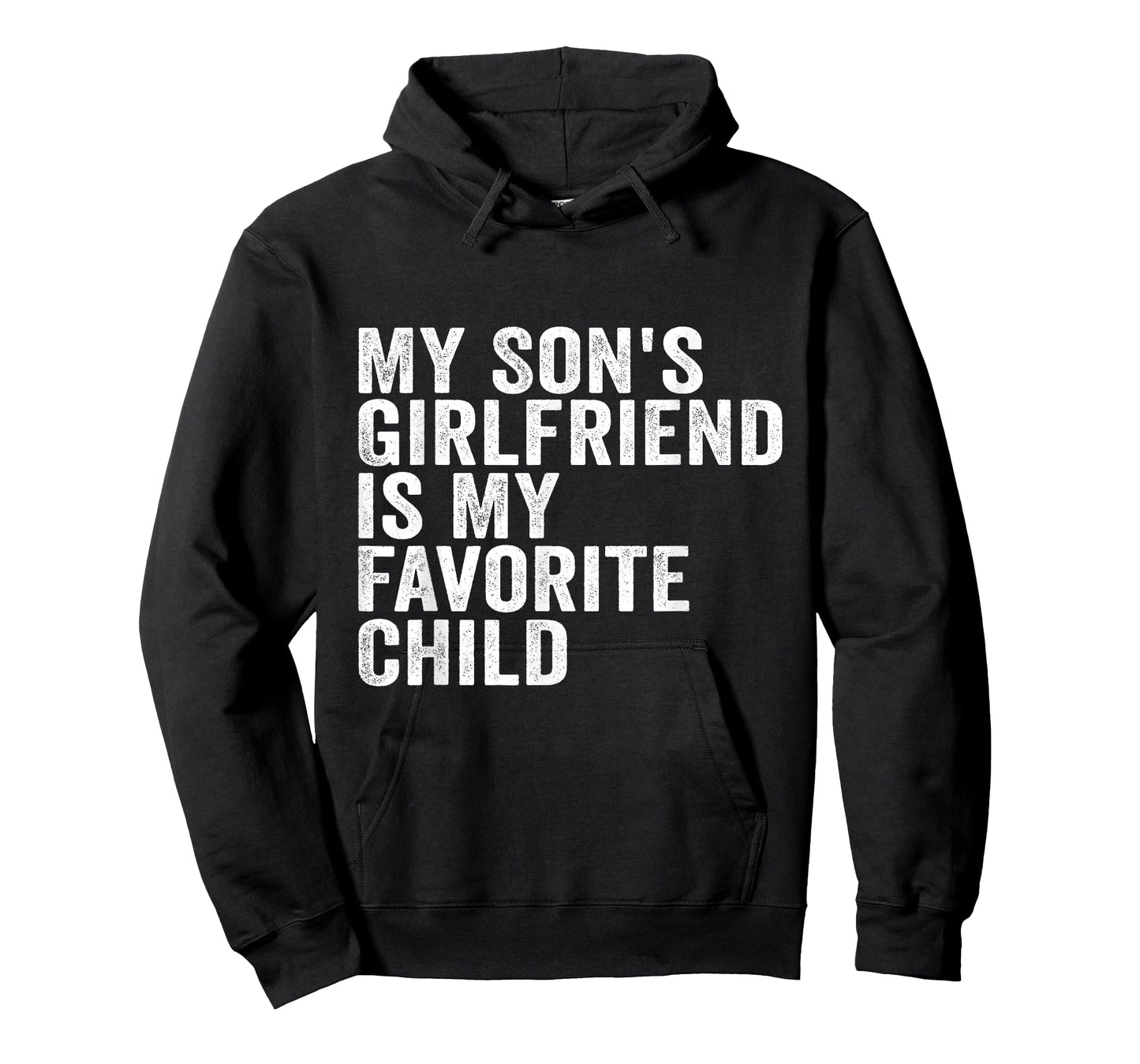 My Son's Girlfriend is My Favorite Child T-Shirt