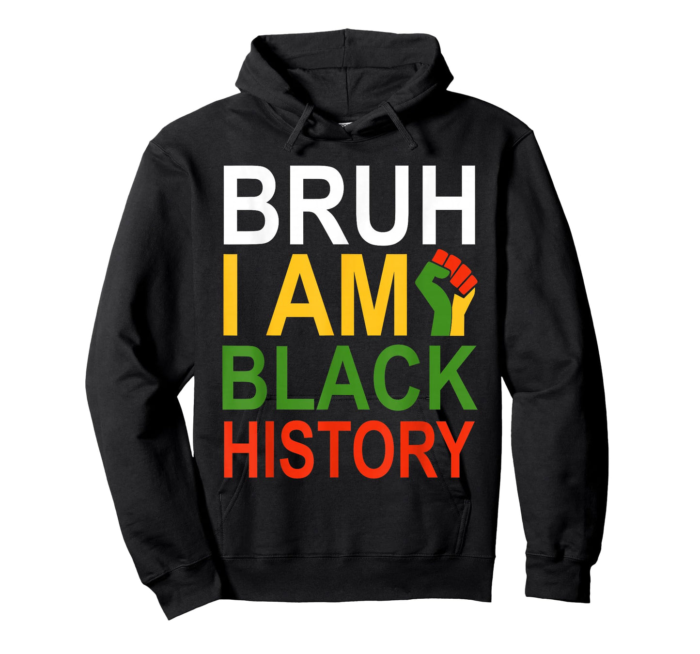 Bruh I Am Black History Month Men Teens Boys African Pride T-Shirt