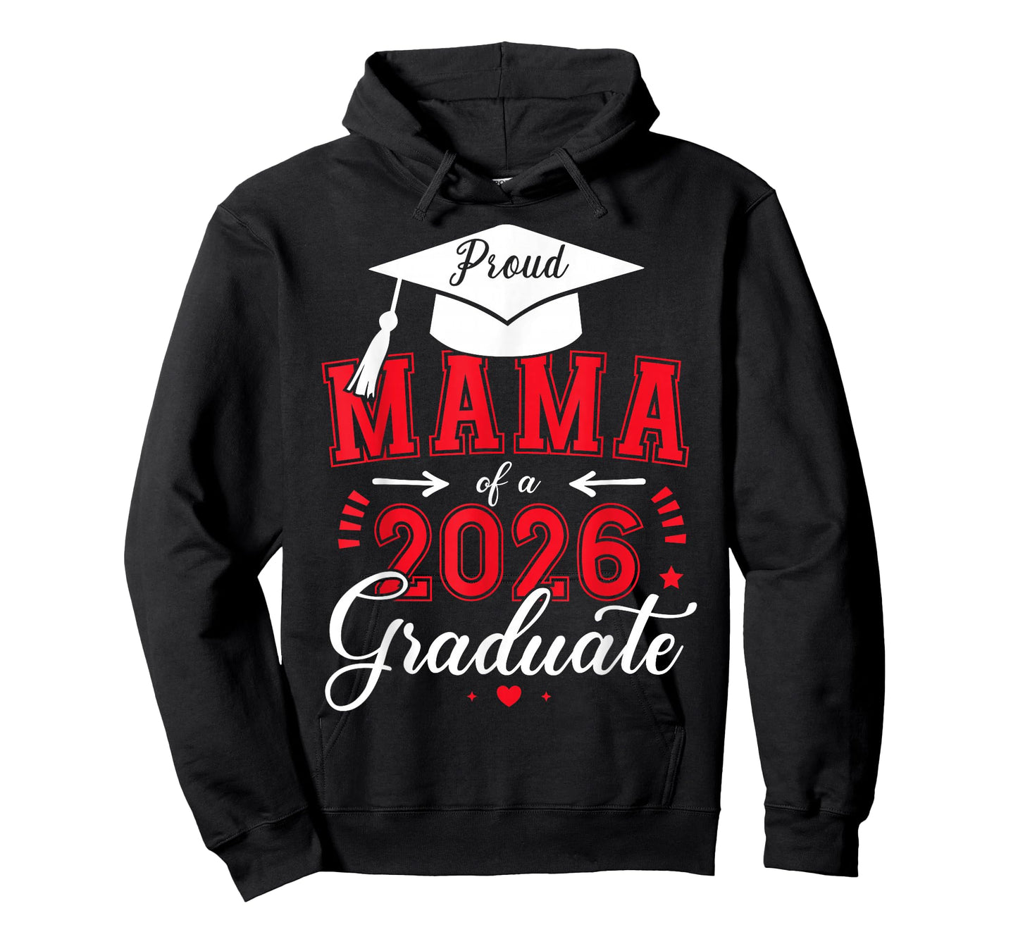 Proud Mama of a Class of 2026 Graduate for Graduation T-Shirt
