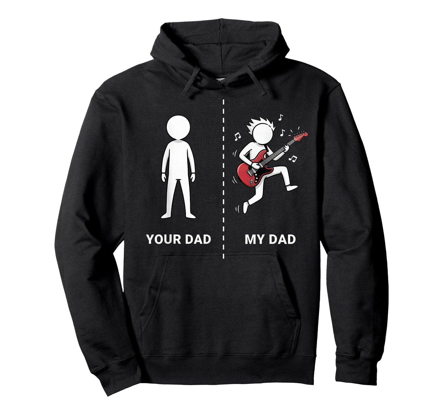 Your Dad My Dad Funny Bass Guitar Lover Musician Sarcastic T-Shirt