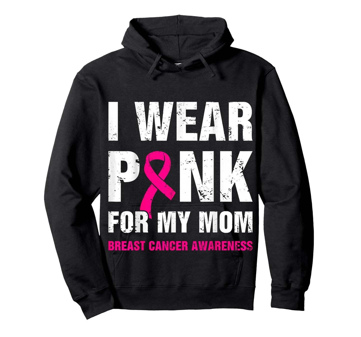 I Wear Pink for My Mom Breast Cancer Awareness T-Shirt