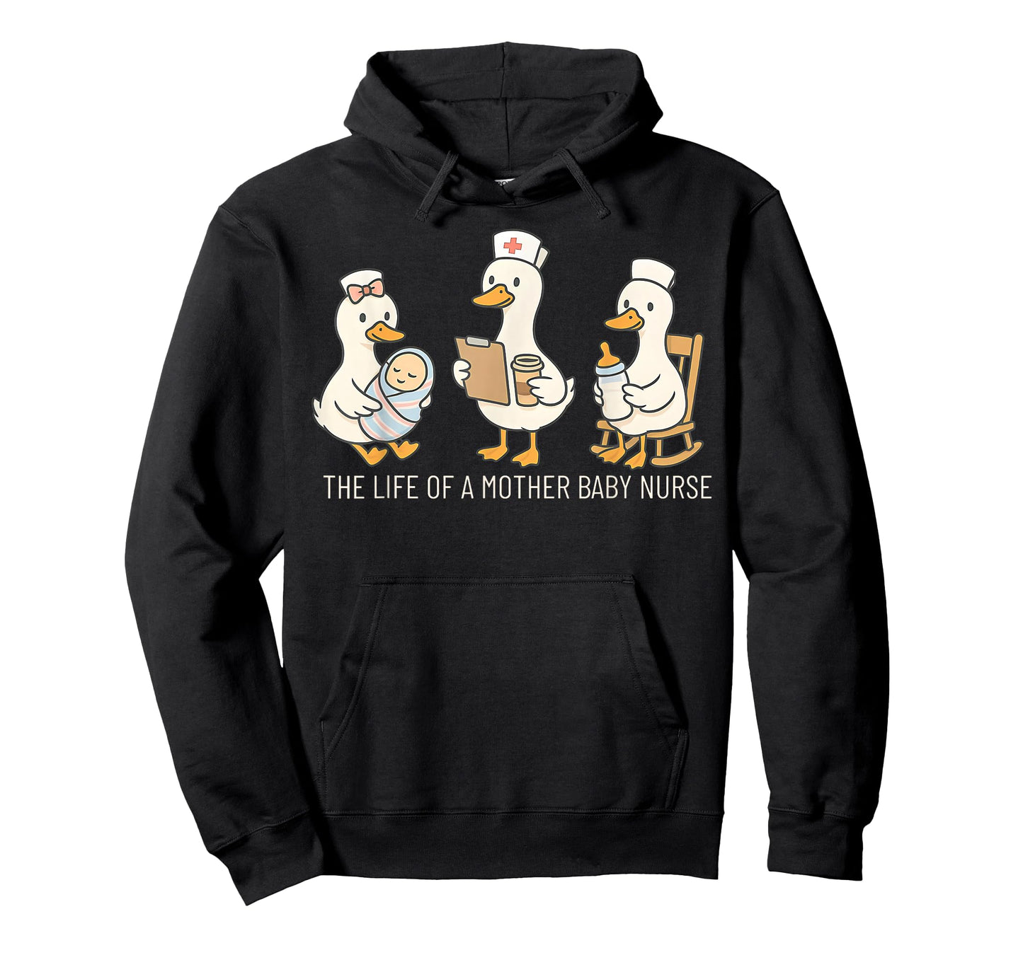 The Life of A Mother Baby Nurse Silly Goose Postpartum MBU T-Shirt