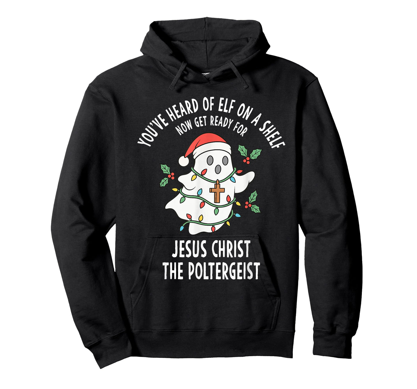 Jesus Christ The Poltergeist Funny Ghost Christmas Meme T-Shirt