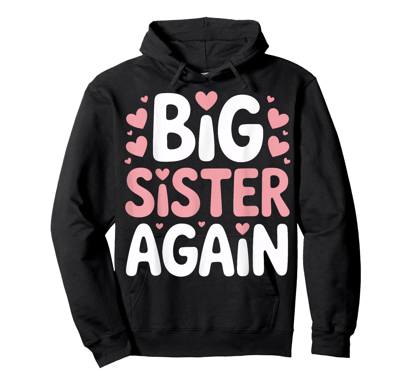 Big Sister Again New Baby Sibling Pregnancy Announcement T-Shirt