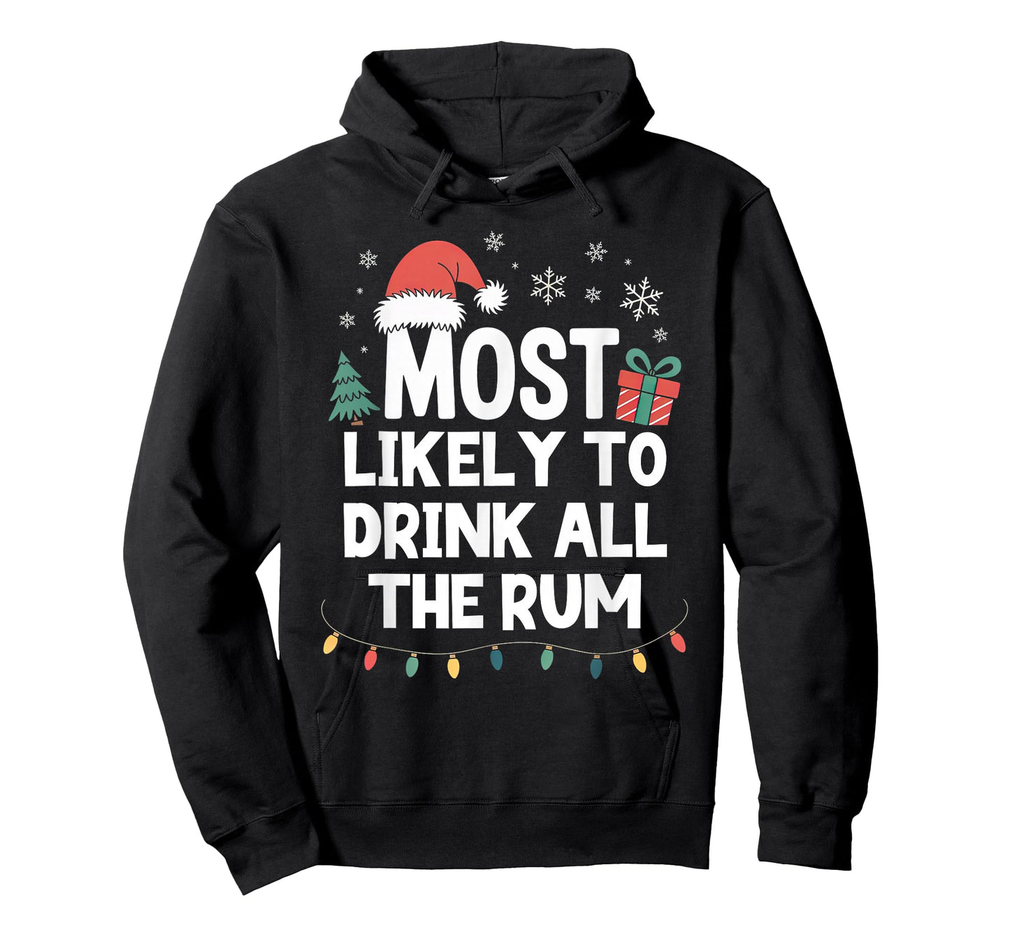 Most Likely to Drink All The Rum Christmas Funny Xmas T-Shirt