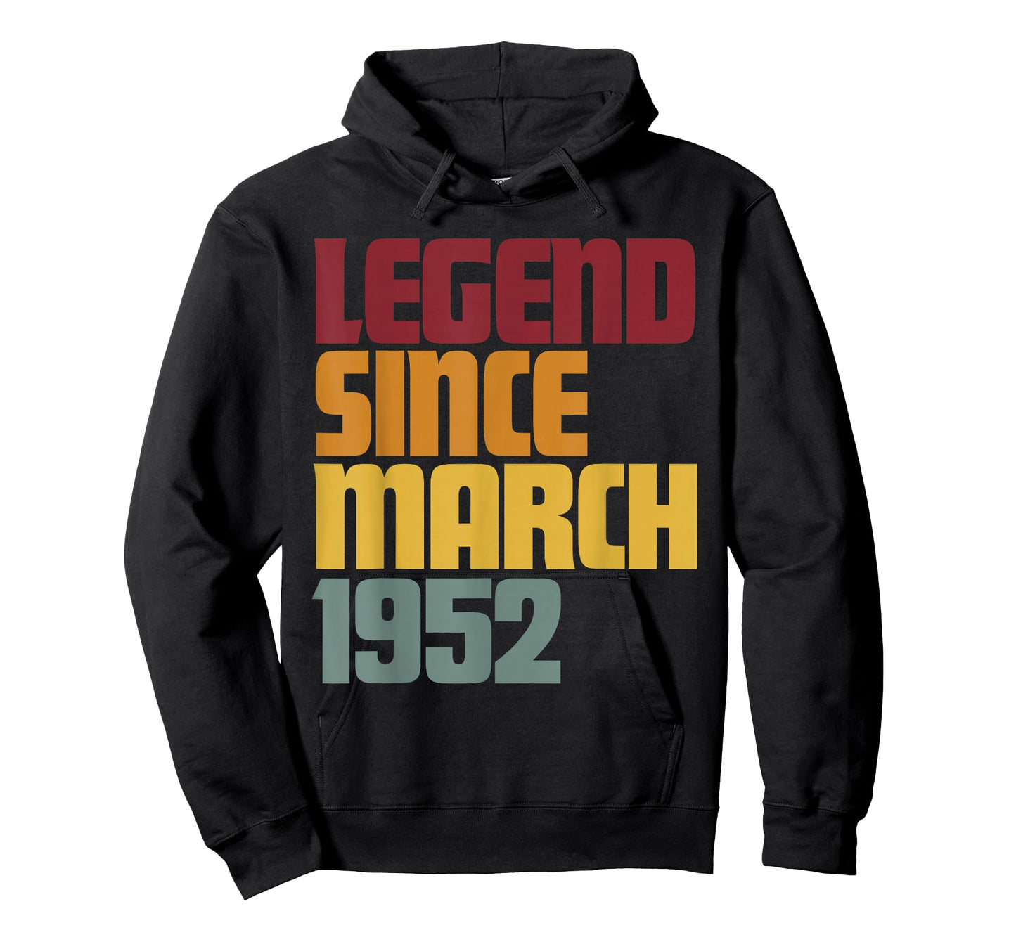 Legend Since March 1952 74th Birthday - Vintage Funny T-Shirt