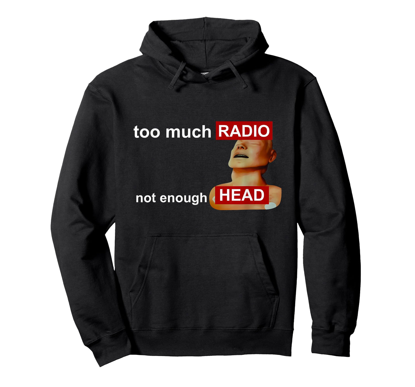 Too Much Radio Not Enough Head Funny 80's Radio Head Meme T-Shirt