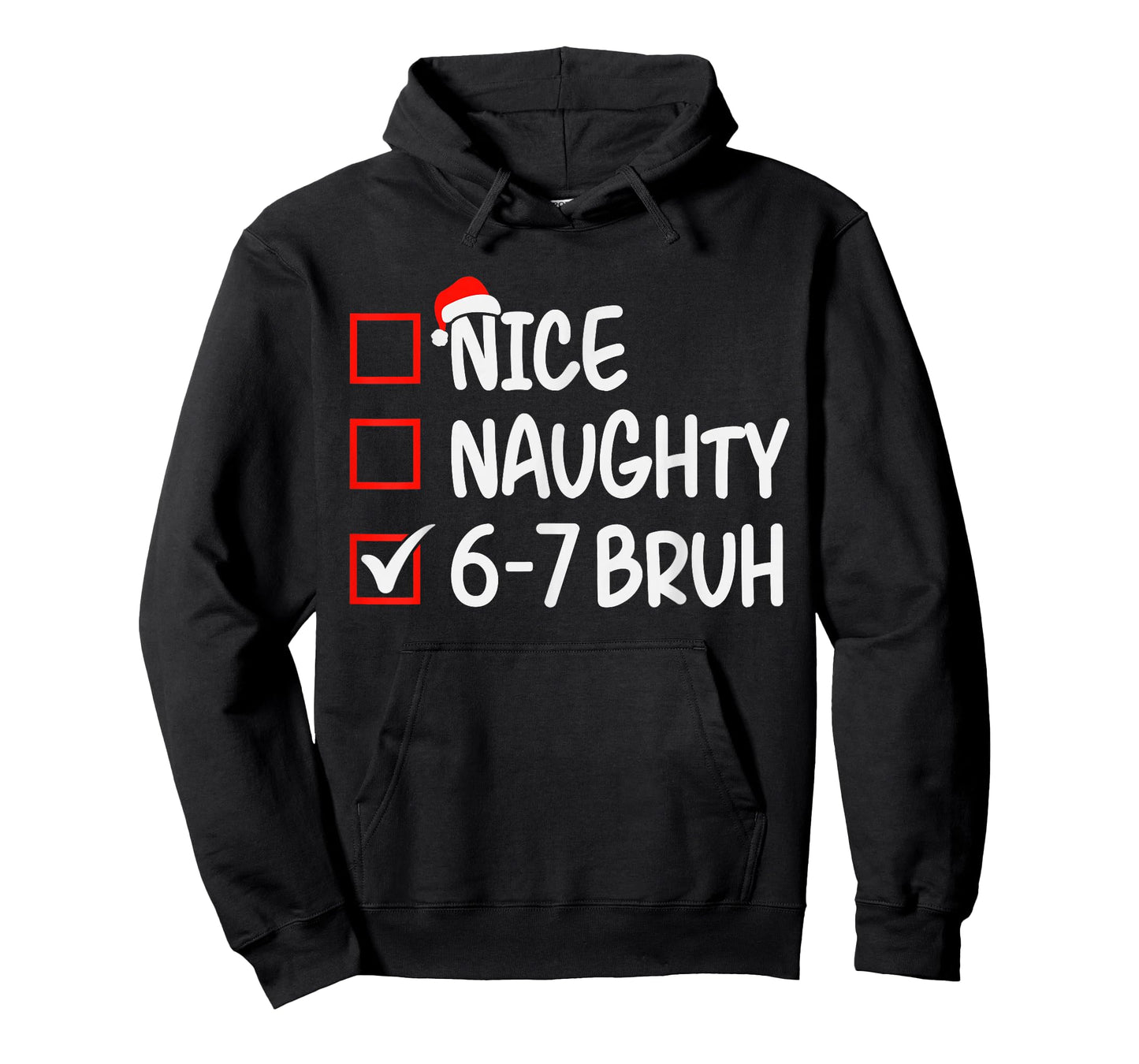 Nice Naughty 6 7 Bruh 67 Christmas Six Seven Xmas Boys T-Shirt