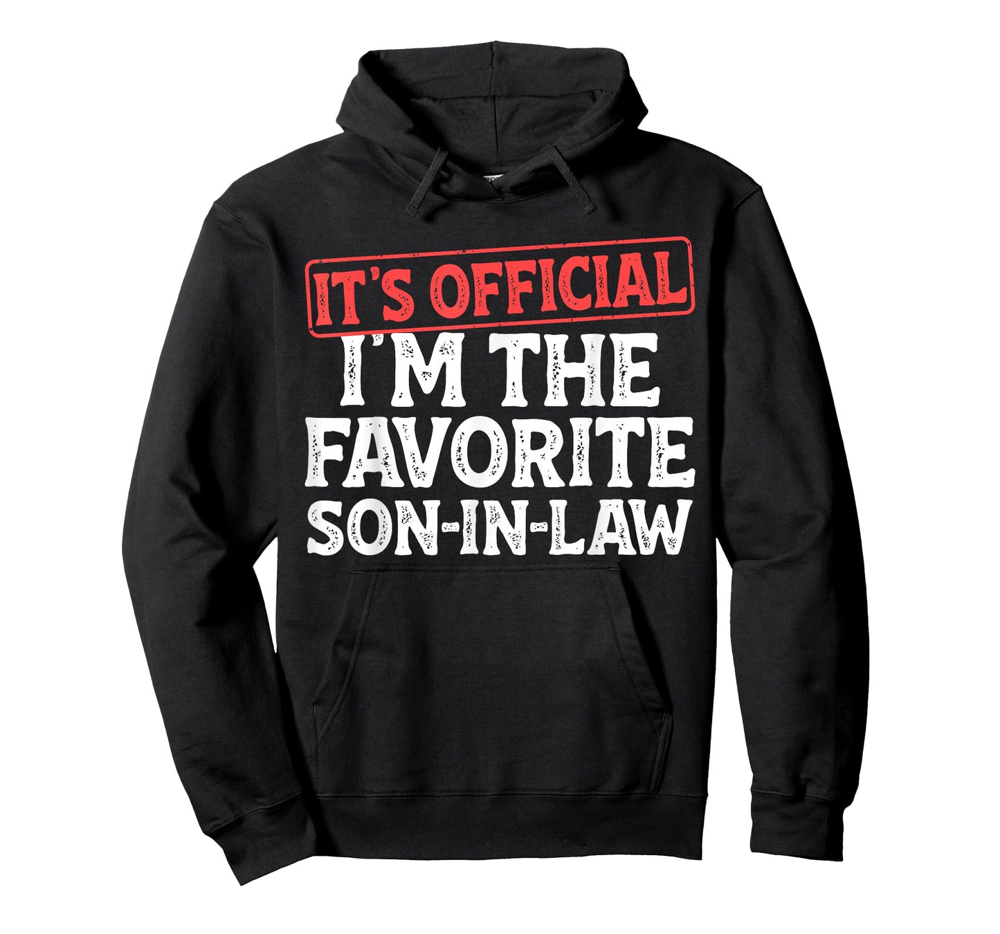 It's Official I'm The Favorite Son-in-Law Funny Dad Father T-Shirt
