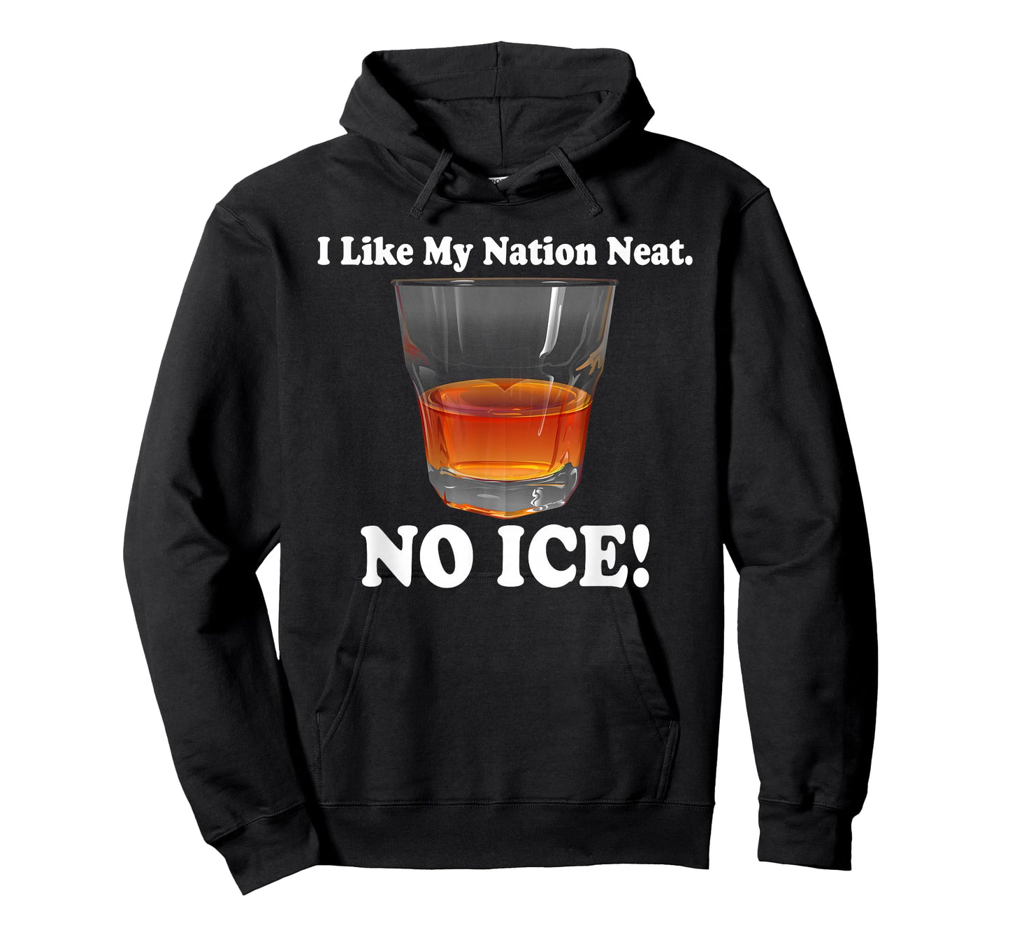 I Like, My Nation Neat. No Ice, Punny T-Shirt