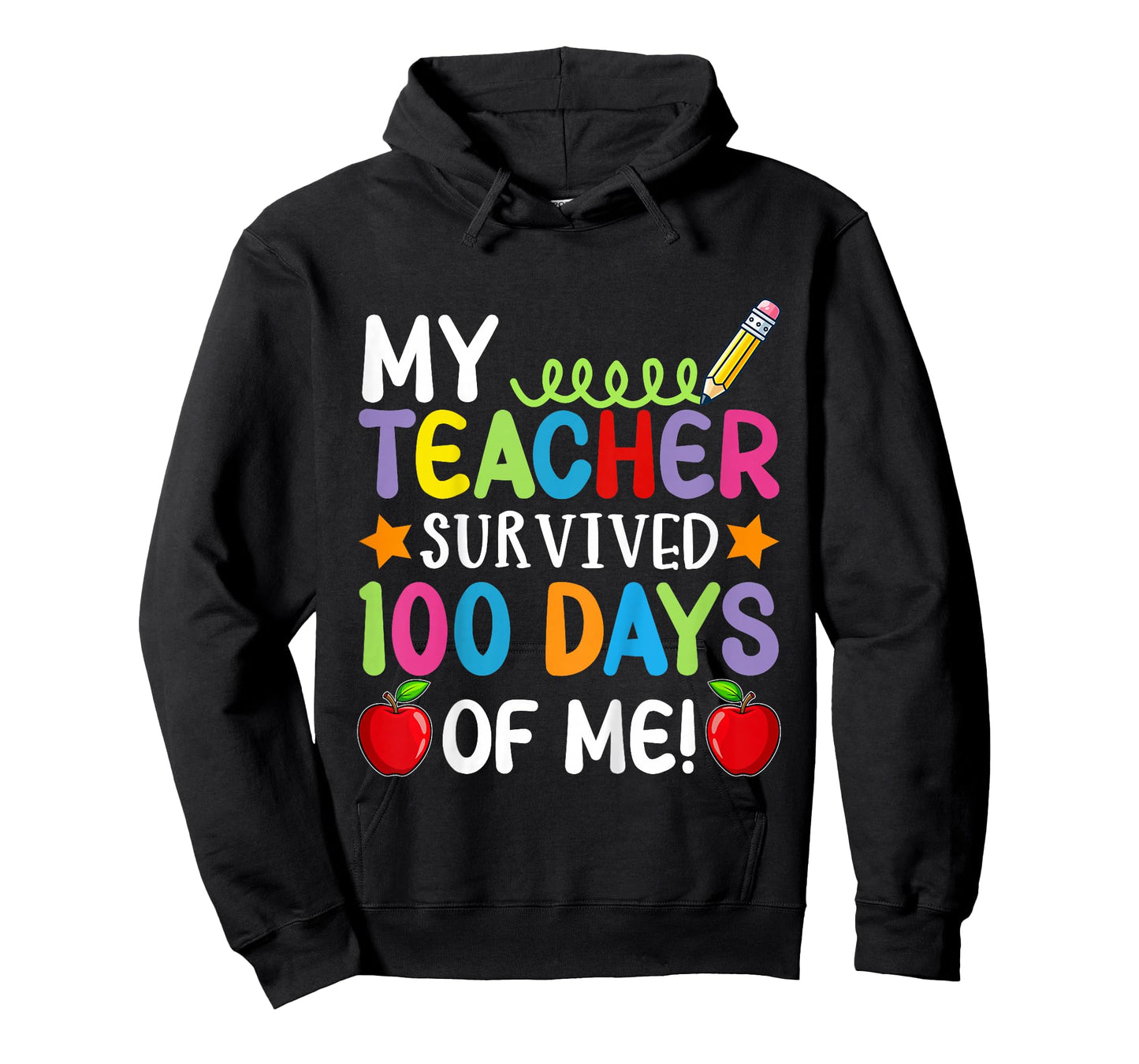 My Teacher Survived 100 Days of Me 100th Day of School Boys T-Shirt