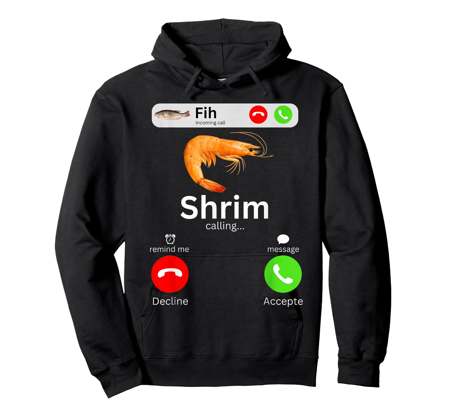 Funny Shrim is Calling Misspelled Shrimp Calling Meme T-Shirt