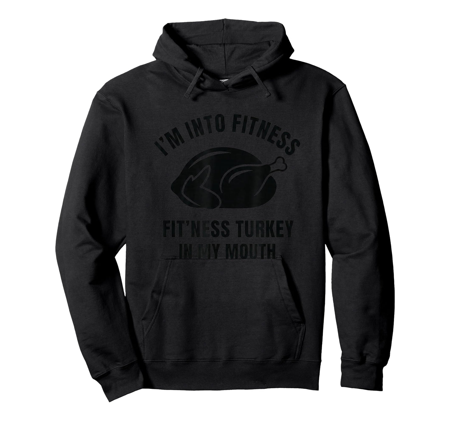Funny Thanksgiving Fit'ness Turkey, I'm Into Fitness Turkey T-Shirt