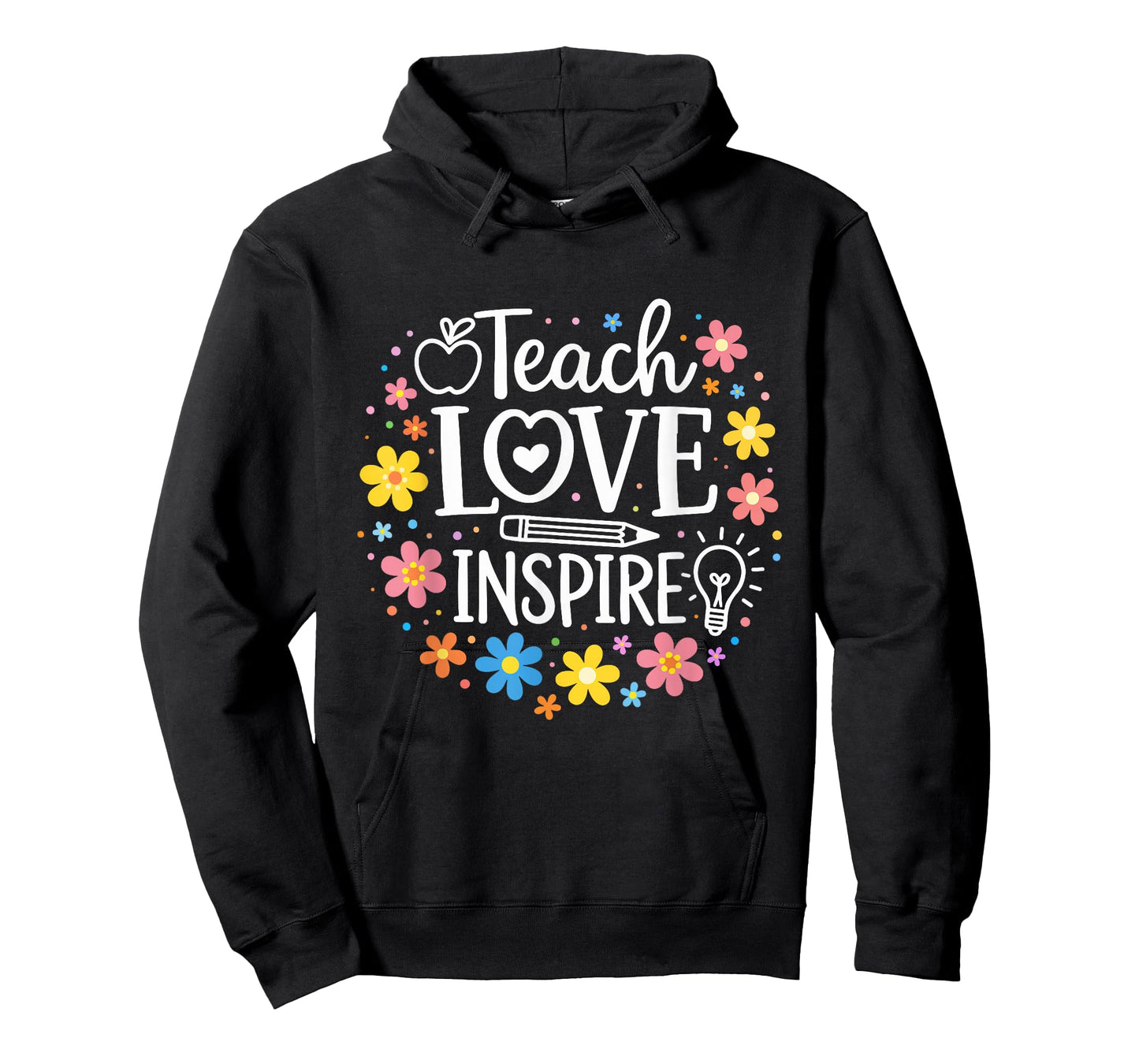 Colorful Teacher Life Teach Love Inspire with Flowers Design T-Shirt