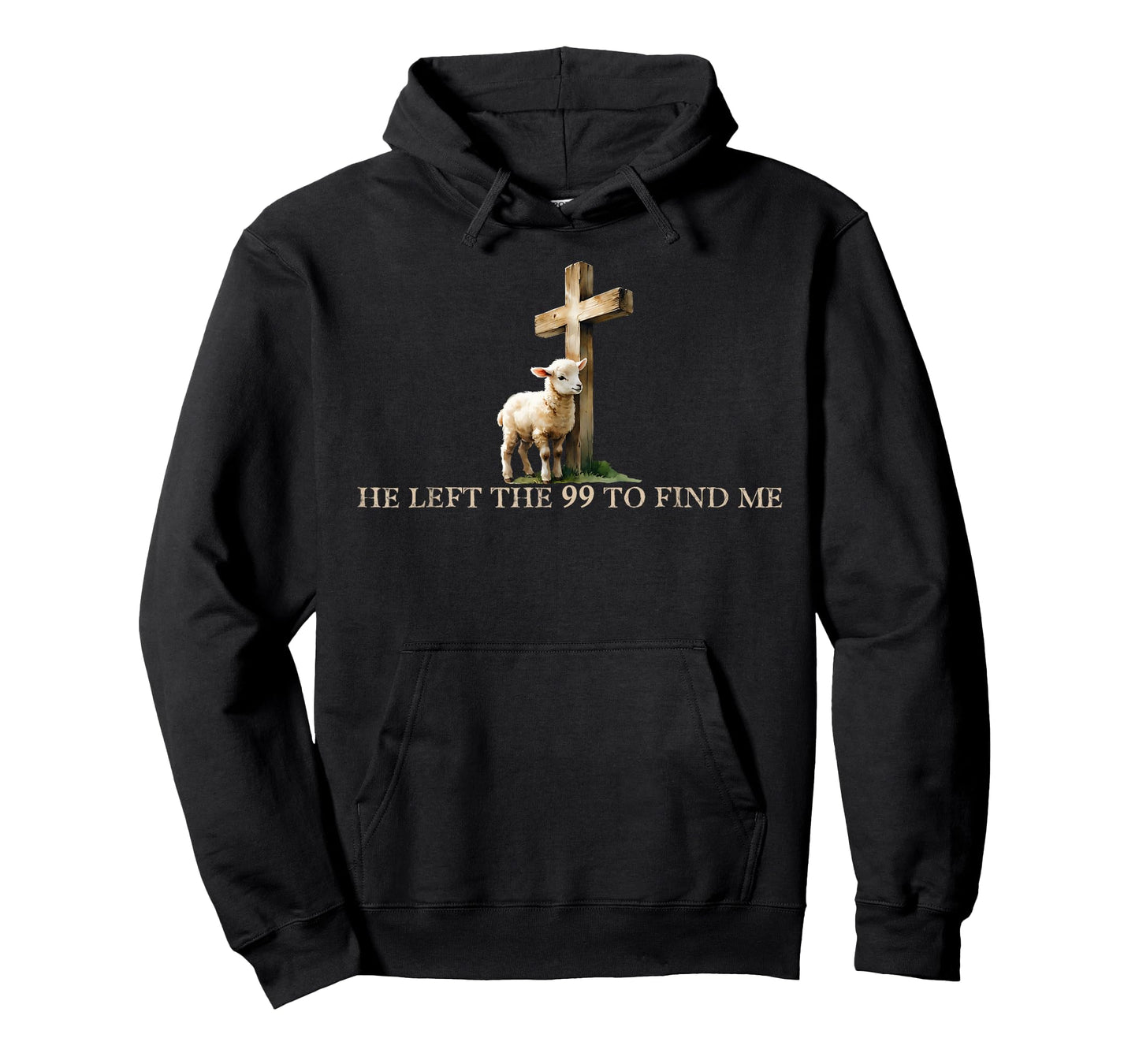 He Left The 99 to Find Me, Funny Christian Lost Sheep Cross T-Shirt