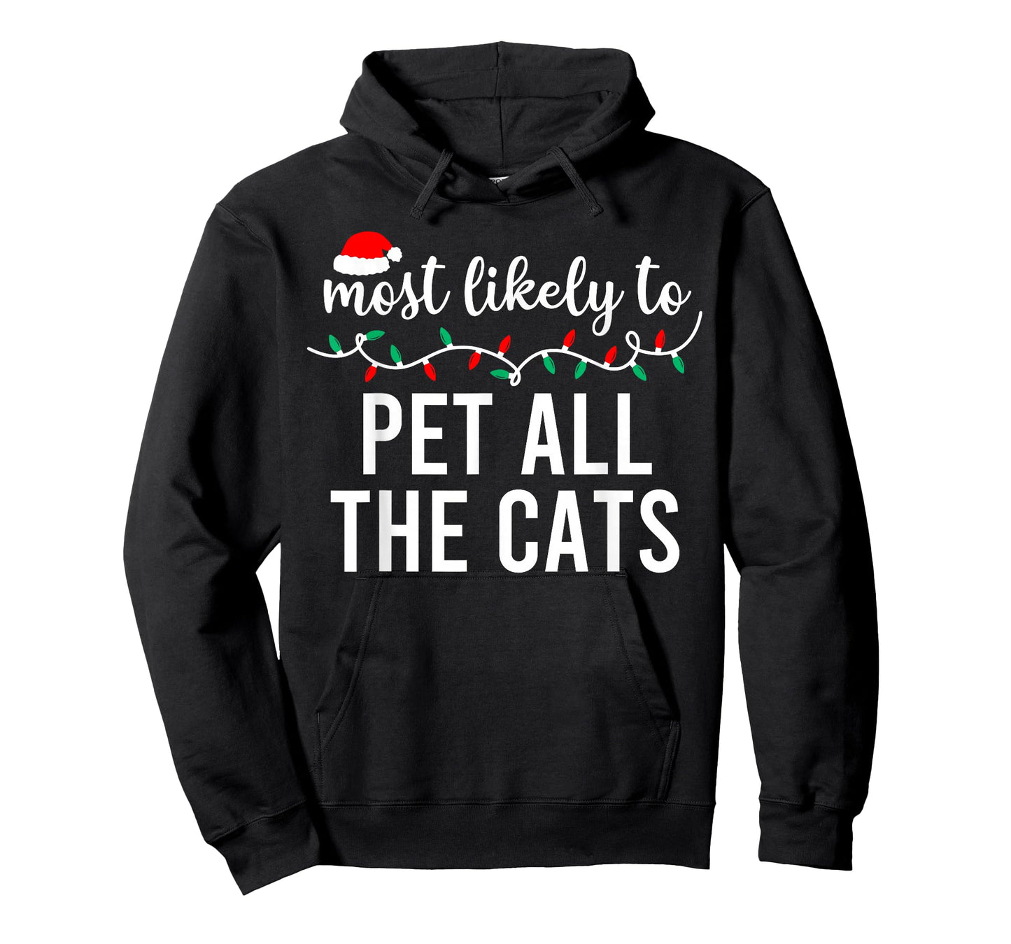 Most Likely to Christmas Shirt Matching Family Pajamas Funny T-Shirt