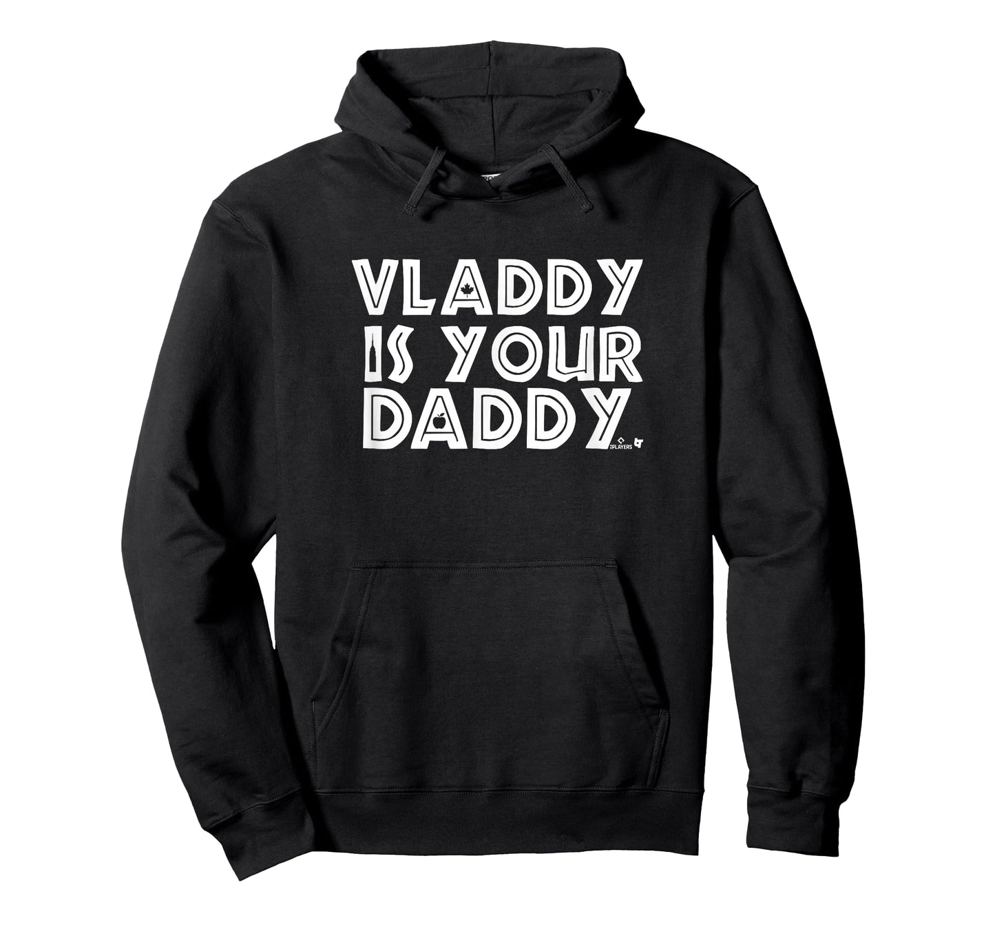 Vladimir Guerrero Jr. is Your Daddy - Toronto Baseball T-Shirt