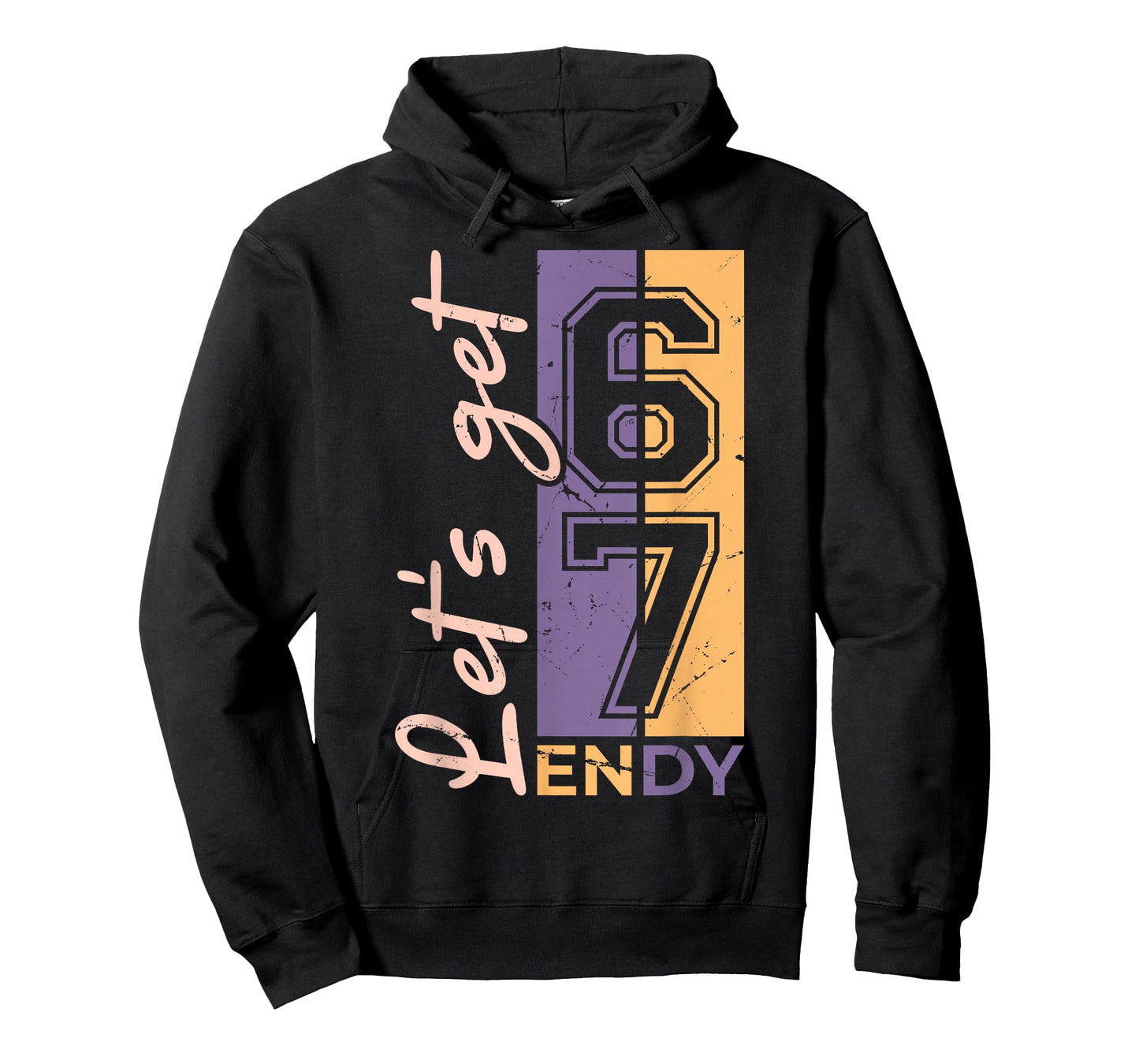 67 Six Seven Sendy 6 7endy Let's get Sendy 67 Meme Funny T-Shirt