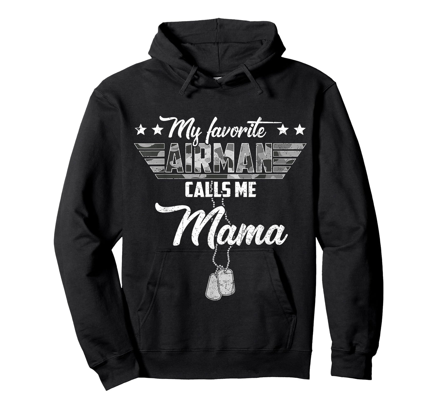 My Favorite Airman Calls Me Mama Camouflage US Air Force T-Shirt