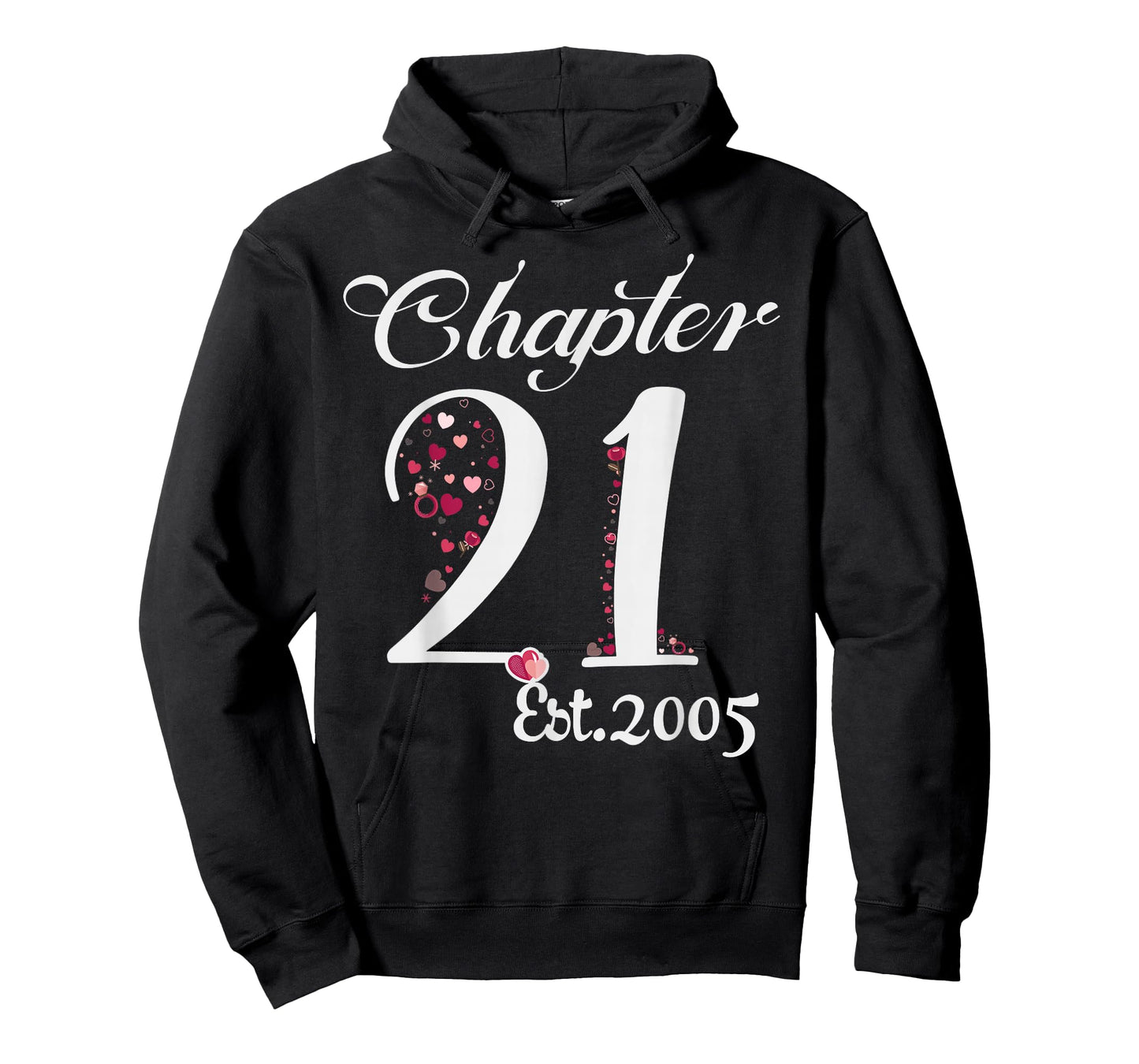 Chapter 21 EST 2005 Happy 21st Birthday Girl Gift for Her T-Shirt