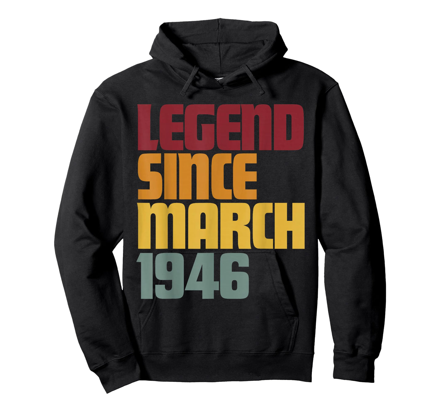 Legend Since March 1946 80th Birthday - Vintage Funny T-Shirt