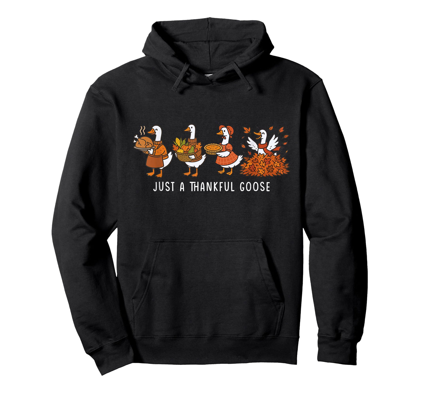 Just A Thankful Goose Thanksgiving Silly Goose Fall Vibes T-Shirt