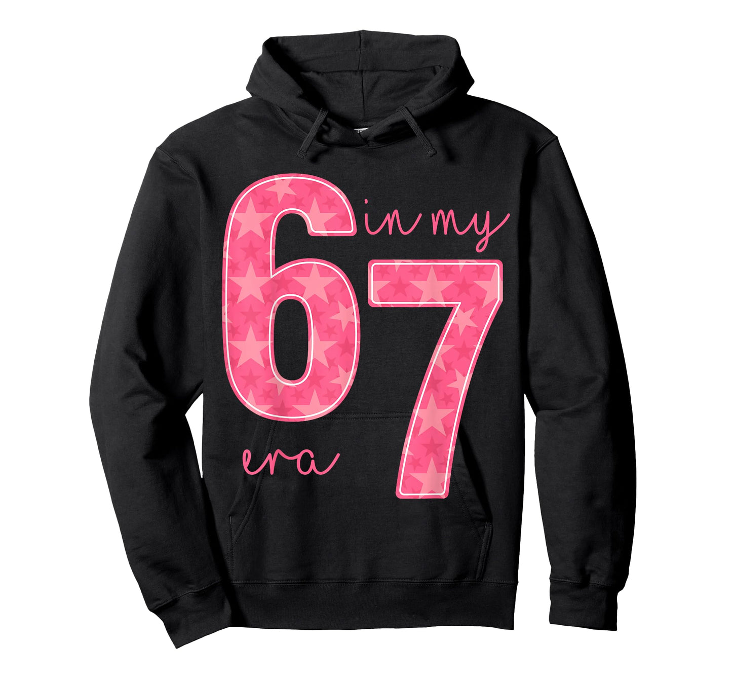 in My 67 Era Funny Six Seven Meme Gen Alpha Slang 67 6 7 T-Shirt