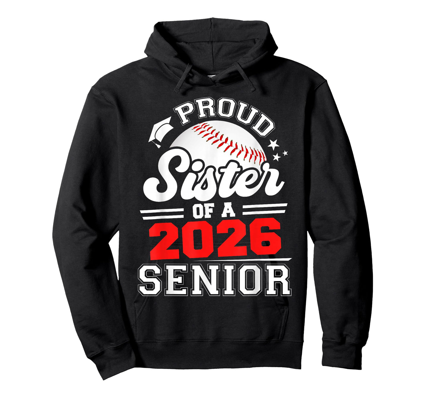 Proud Sister of A Baseball Senior 2026 Graduation T-Shirt
