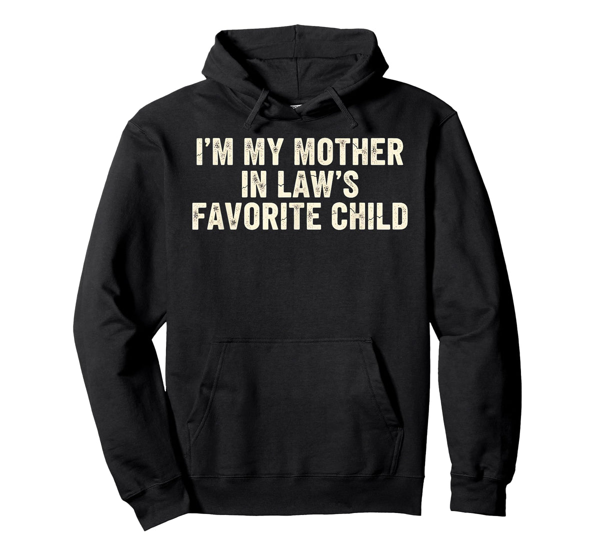 Funny Parent Men Women I'm My Mother in Law's Favorite Child T-Shirt