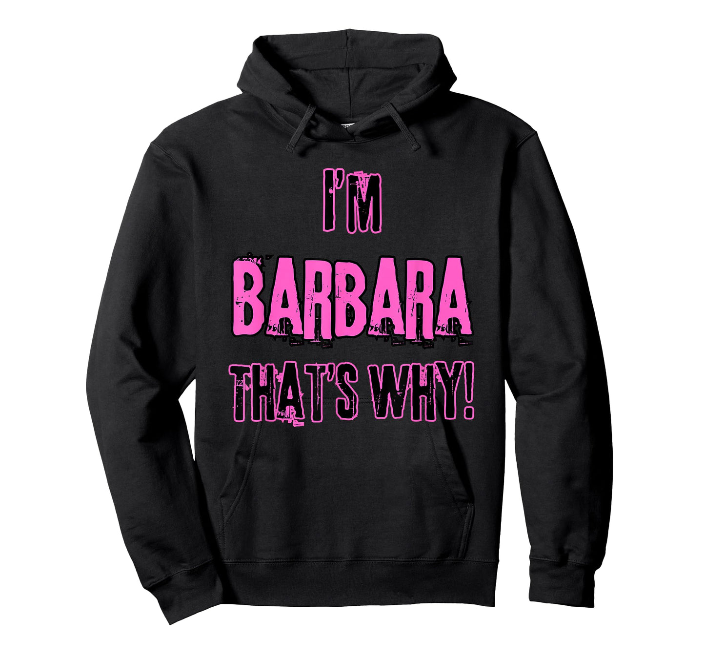 Because I'm Barbara That's why! Funny First Name Present for T-Shirt
