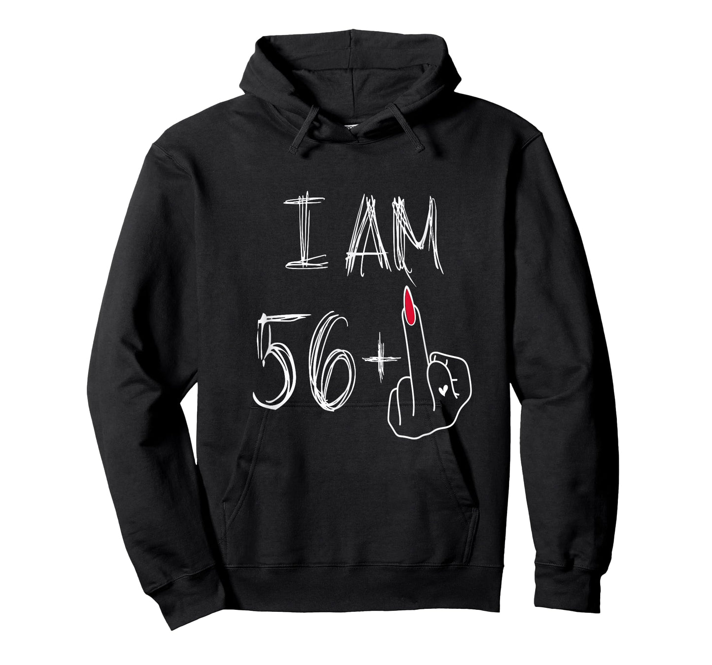 I Am 56 Plus 1 Funny for A 56th Birthday for Women T-Shirt