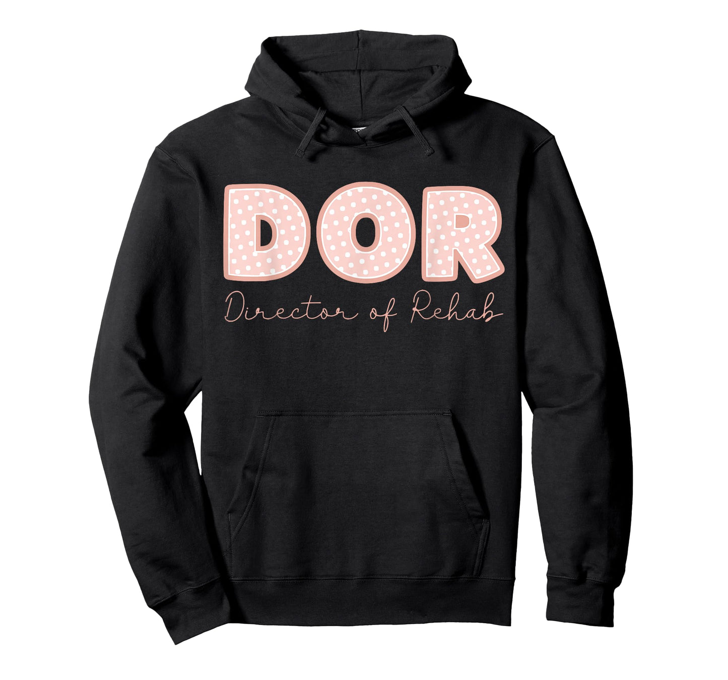 DOR Nurse Director of Rehab Nursing and Rehabilitation T-Shirt