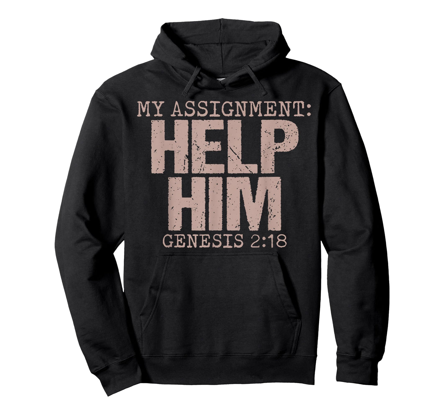 My Assignment Help Him Genesis 2:18 Christian Faith T-Shirt