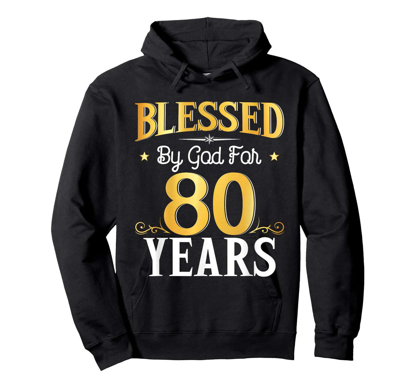 Blessed by God for 80 Years 80th Birthday Gifts Men Women T-Shirt